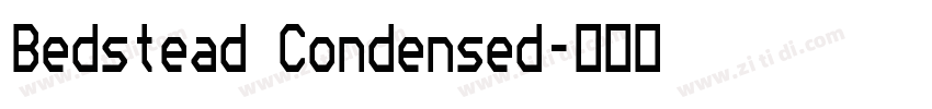 Bedstead Condensed字体转换